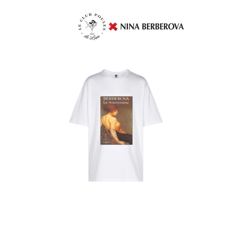 ClubPoulesDeLuxe × Nina Berberova - Souveraine