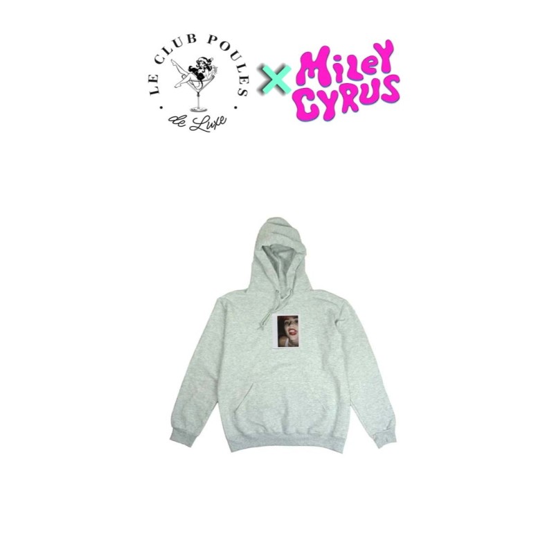 ClubPoulesDeLuxe × Miley Cyrus